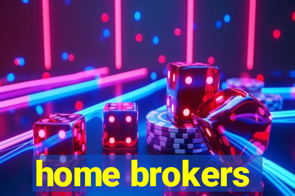 home brokers